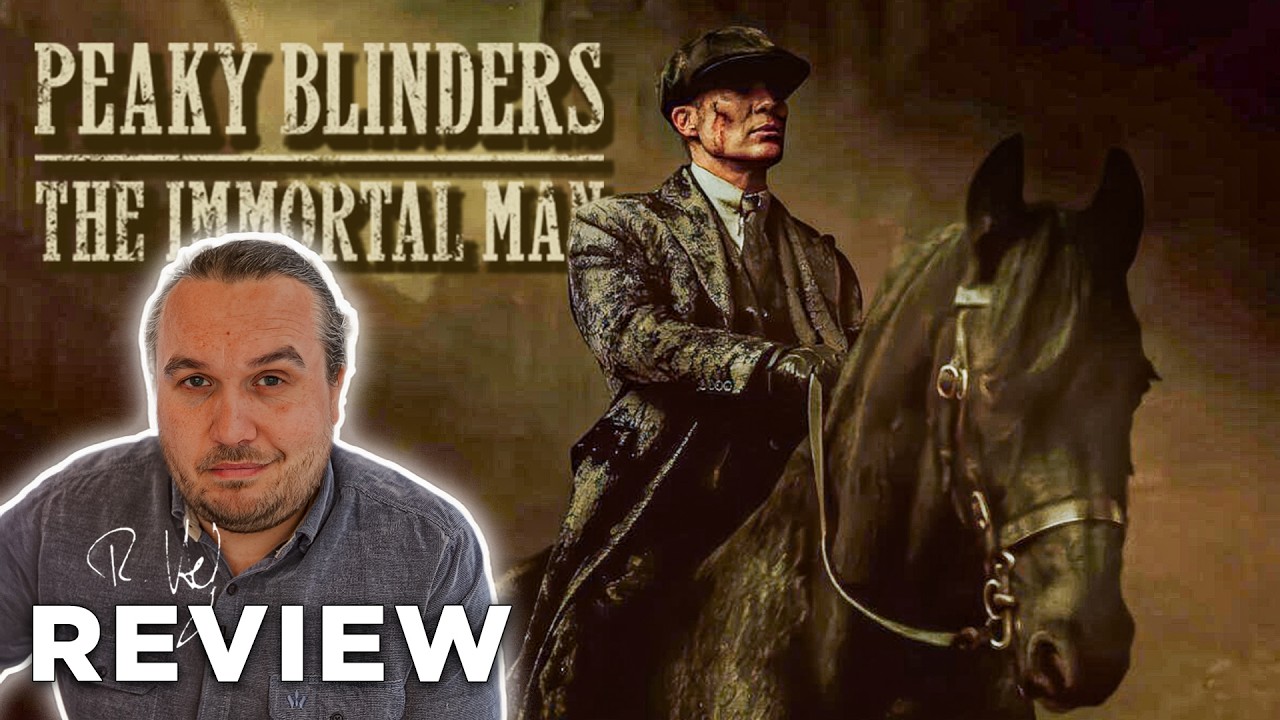 PEAKY BLINDERS: THE IMMORTAL MAN Kritik Review (2026)