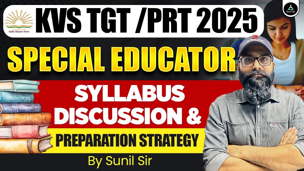 KVS PRT/TGT 2025 | KVS PRT/TGT Special Educator Syllabus Discussion & Preparation Strategy 2025