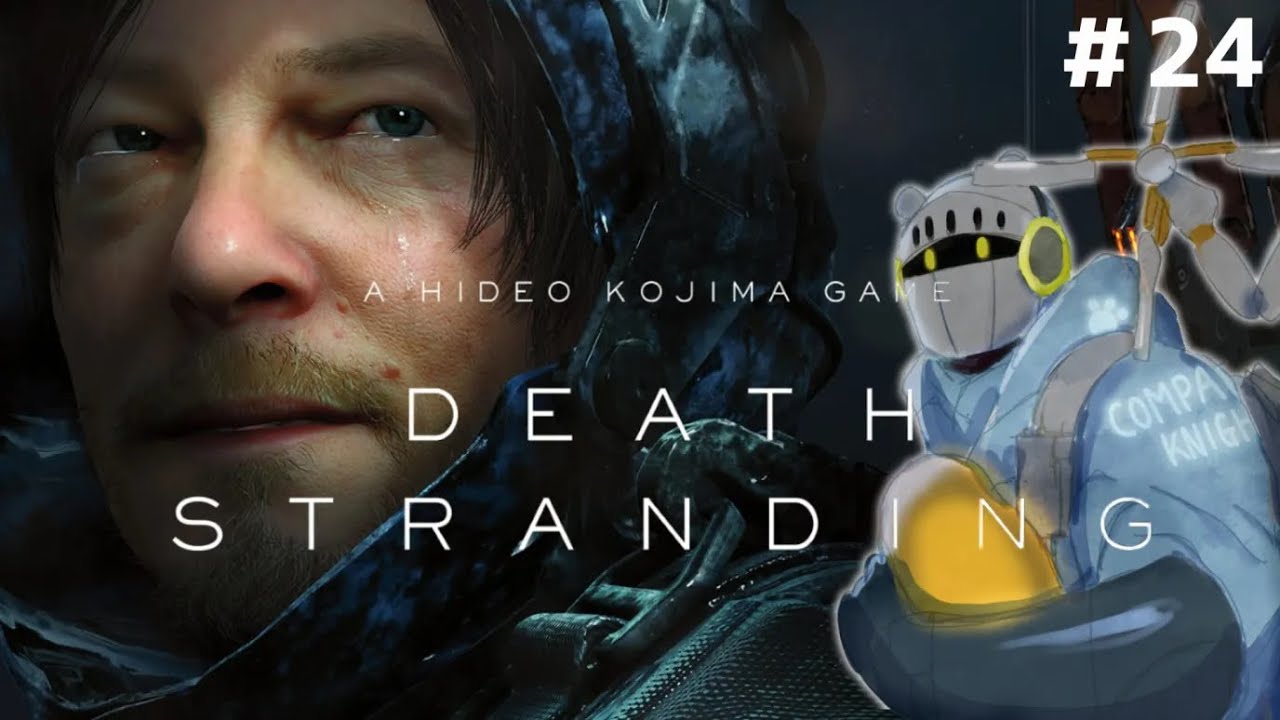 【Death Stranding】初見very hard！K7が遠い、今度こそたどり着けるか！？ Part24【デススト】