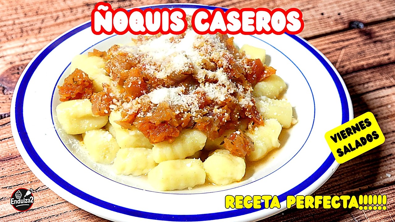 --ÑOQUIS DE PAPAS - PATATAS---RECETA FACIL Y PERFECTA!