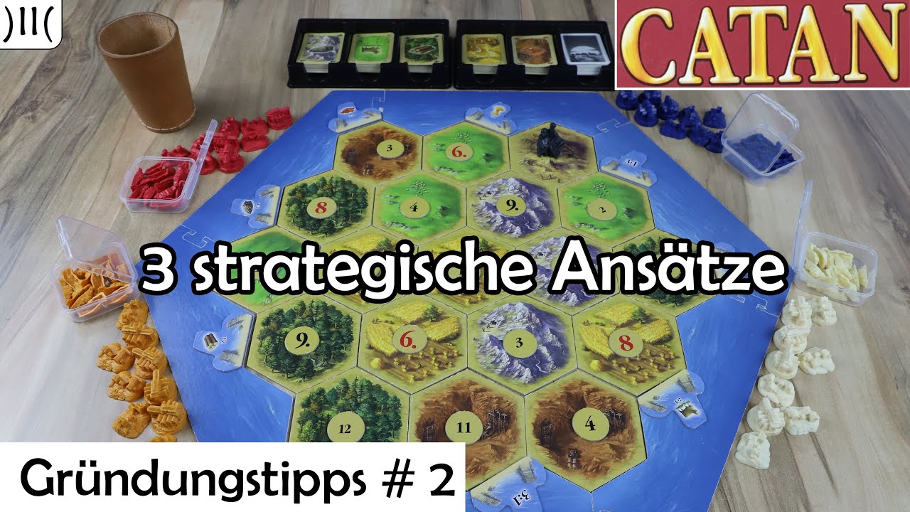 Catan&reg; - Gr&uuml;ndung Tipps #2 - drei strategische Ans&auml;tze