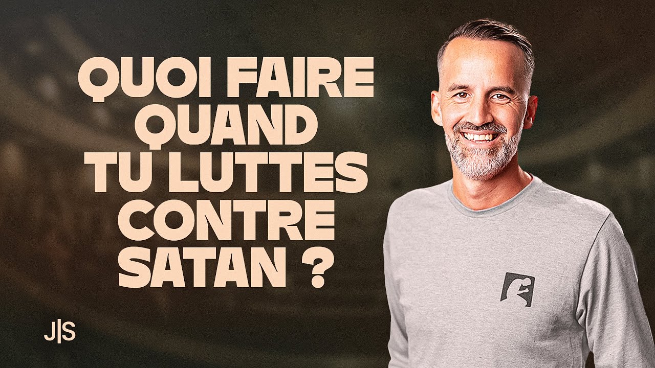 🇫🇷 Quoi faire quand tu luttes contre Satan ? @Jérémy Sourdril