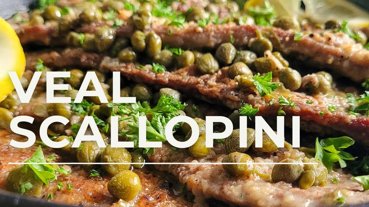 THE BEST VEAL SCALLOPINI RECIPE