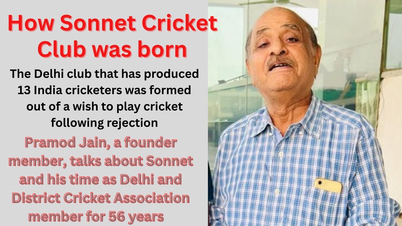 How a duo rejected by Delhi cricket selectors established Sonnet Cricket Club
