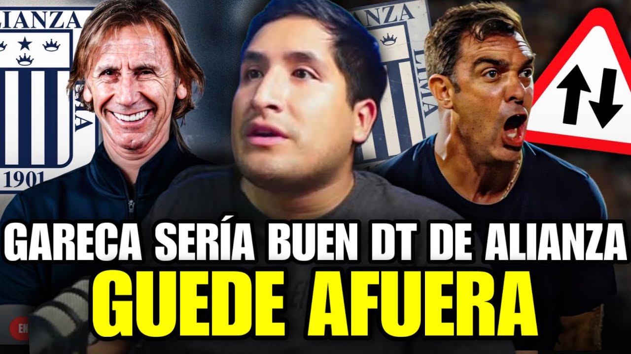 GARECA REMPLAZA A GUEDE COMO DT DE ALIANZA? 🔥 QUIÉN DEBERÍA LLEVAR A ALIANZA PARA CAMPEONAR 💥