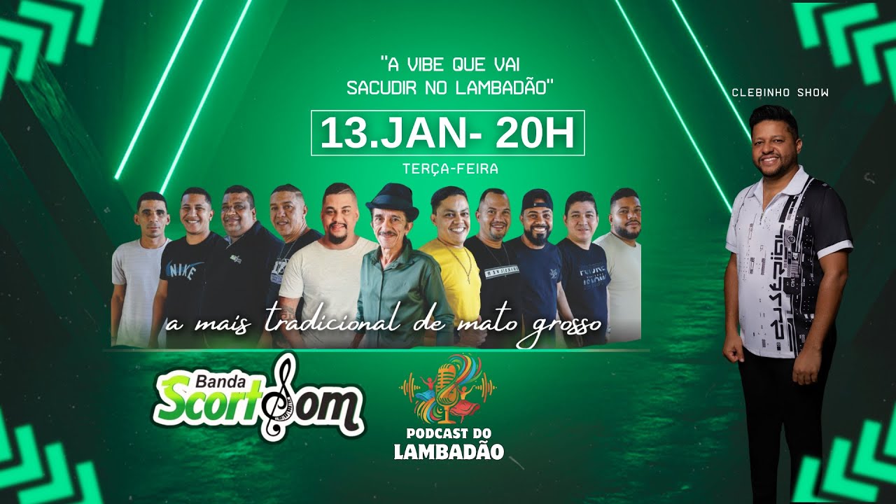 Podcast do Lambadão - Banda Scort Som / Ep07