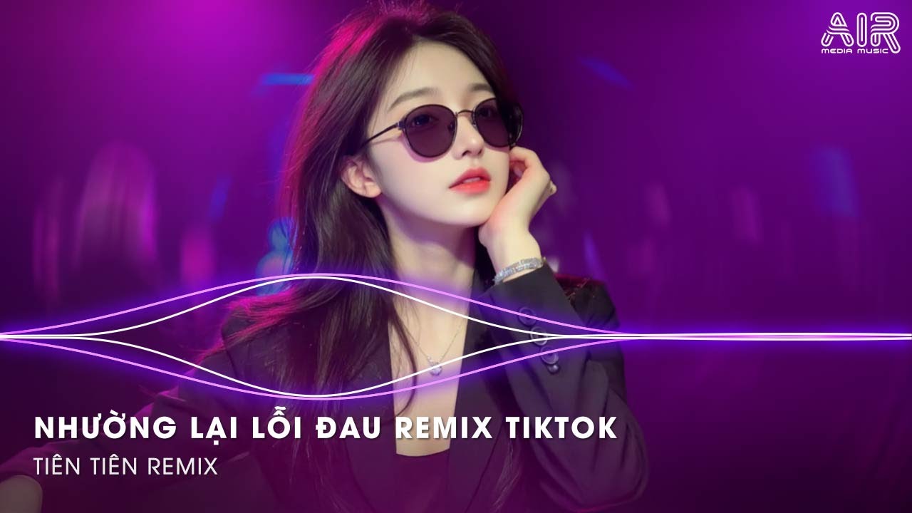 Nhường Lại Lỗi Đau Remix - Người Ta Có Gì Hơn Em Khiến Chàng Si Mê Remix | Nhạc Remix TikTok 2026