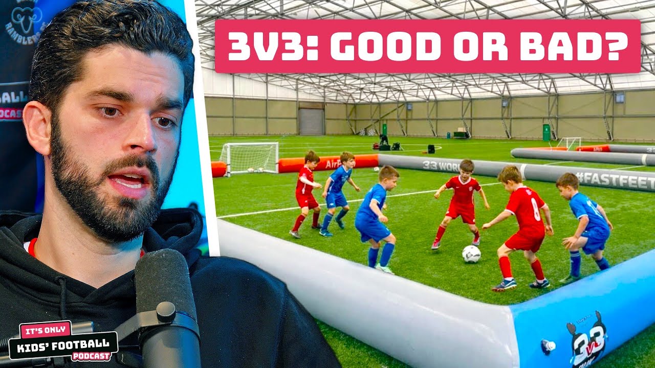The 3v3 Debate: Is Smaller Sided Football Better for Kids?
