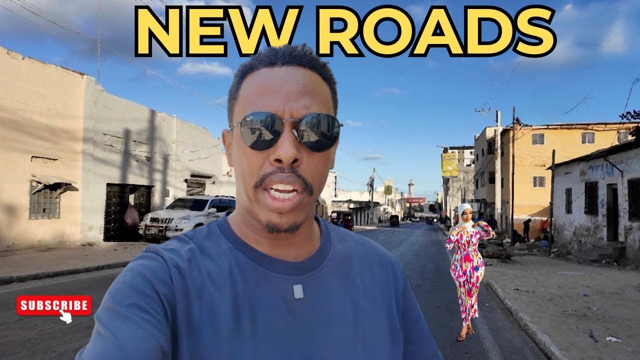 Wadooyinka cusub ee magaalada Muqdisho, |The new roads of Mogadishu City|