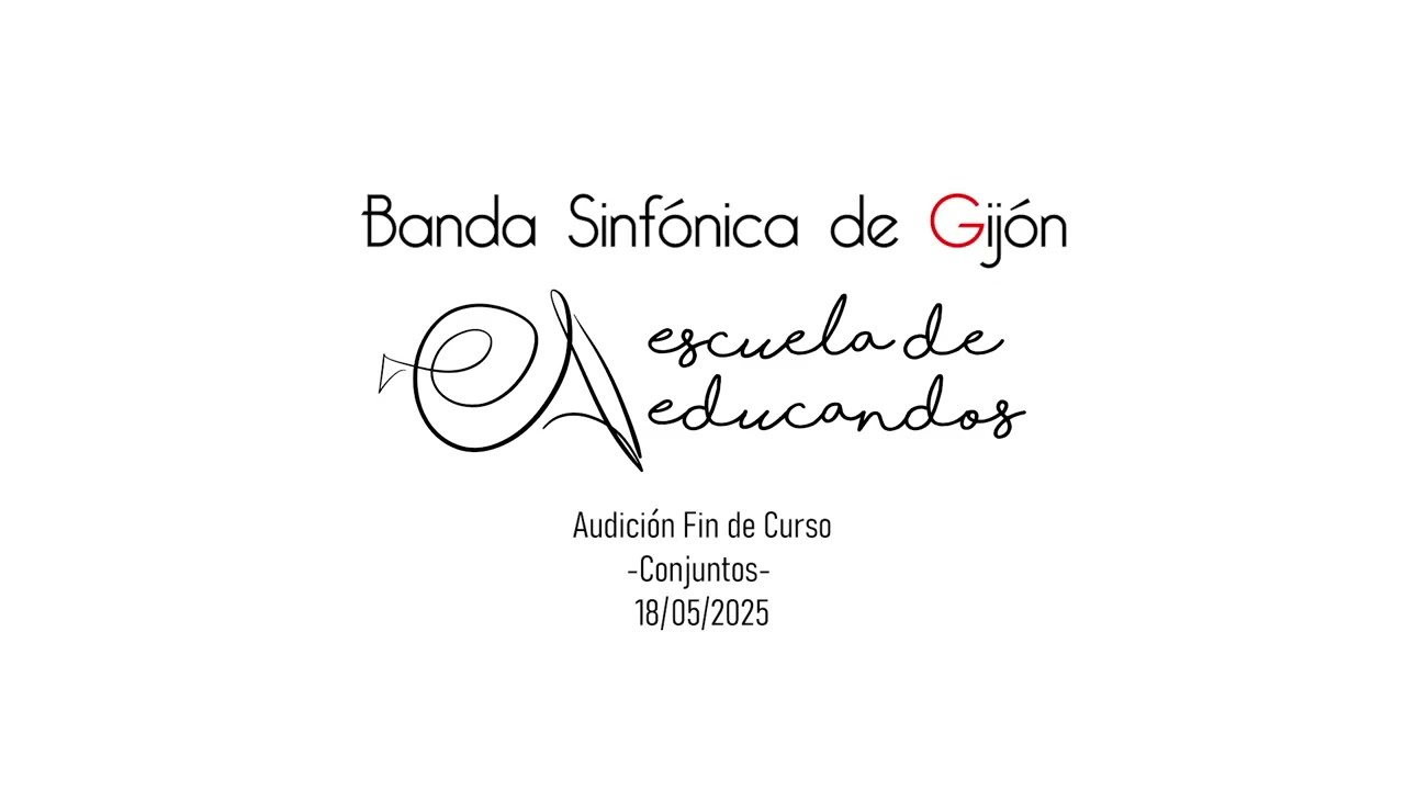 Audición Fin de Curso de la EEBSG 2025 #1