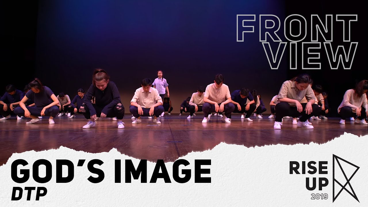 God's Image DTP (Front Row) | Rise Up 2019