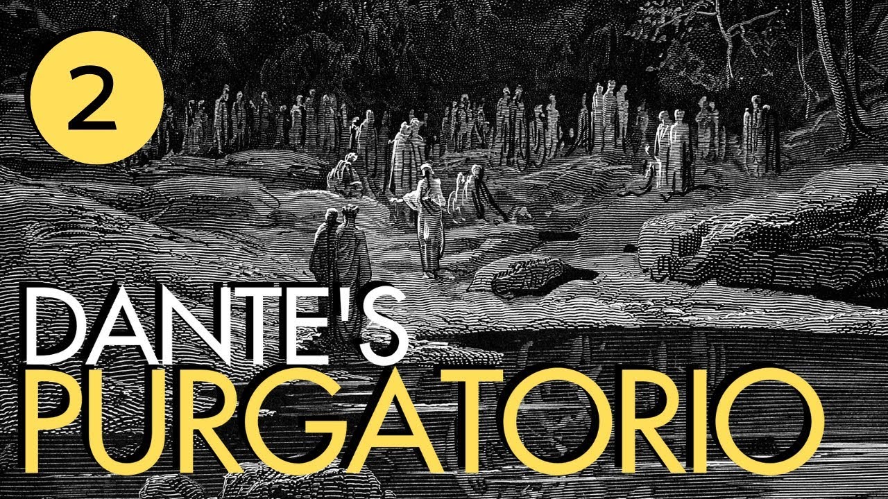 Dante's Purgatorio Part 2 - The Indolent & The Unshriven