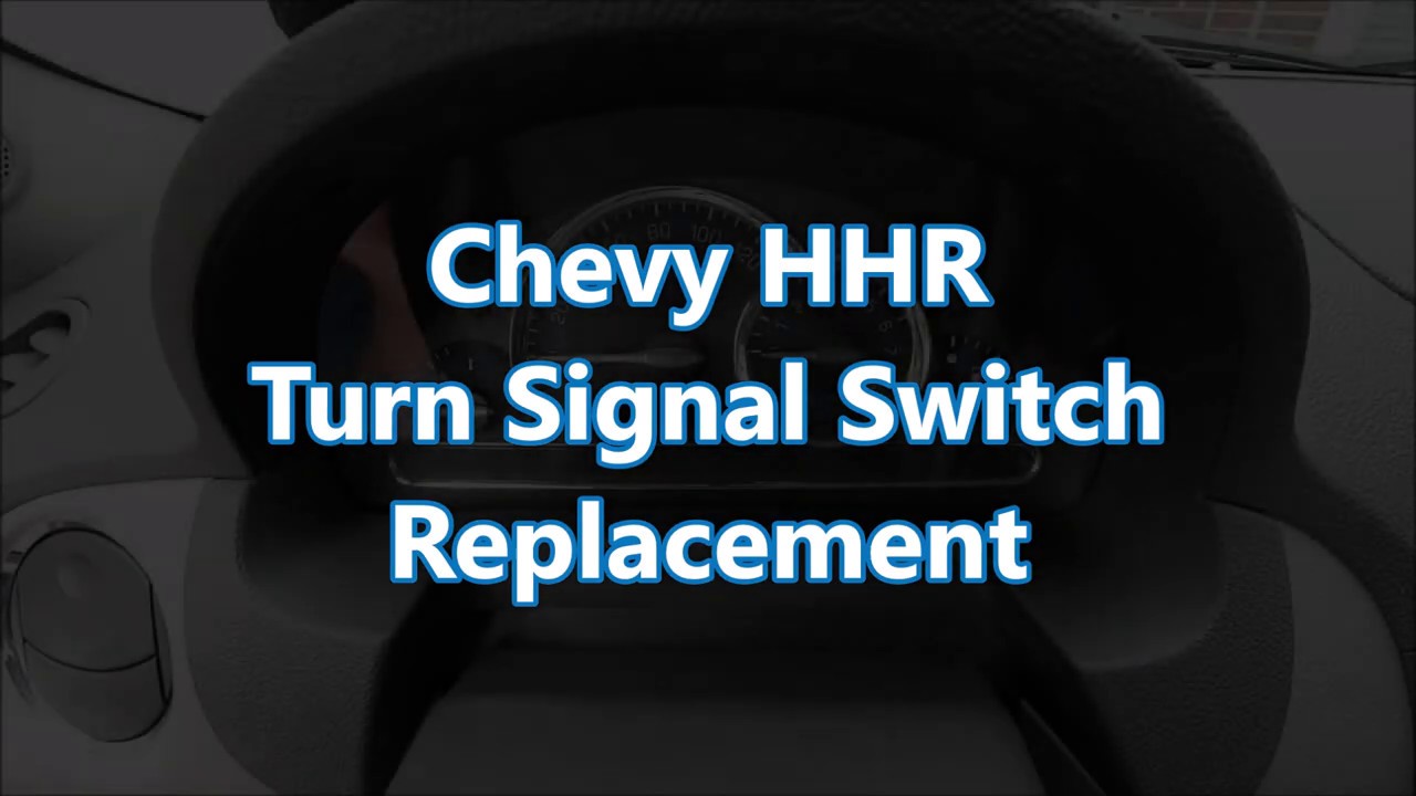 Chevy HHR Turn Signal Switch Replacement