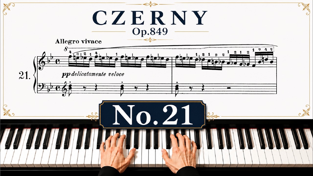 Czerny Op 849 No 21 | + Slow Tempo