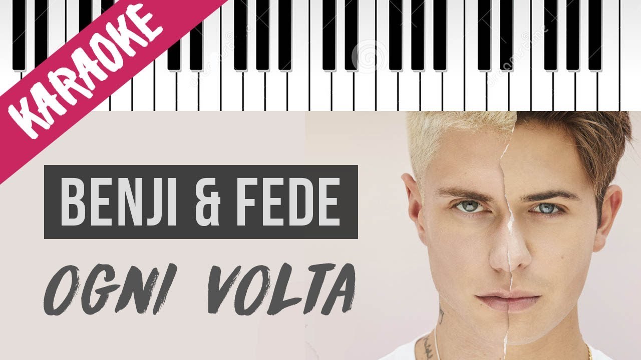 Benji & Fede | Ogni Volta // Piano Karaoke con Testo