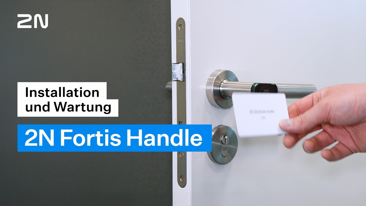 So installieren und warten Sie den 2N Fortis Handle | Schritt-f&uuml;r-Schritt-Anleitung