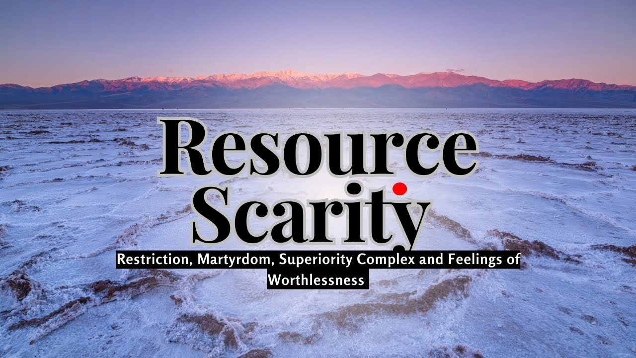 Resource Scarcity