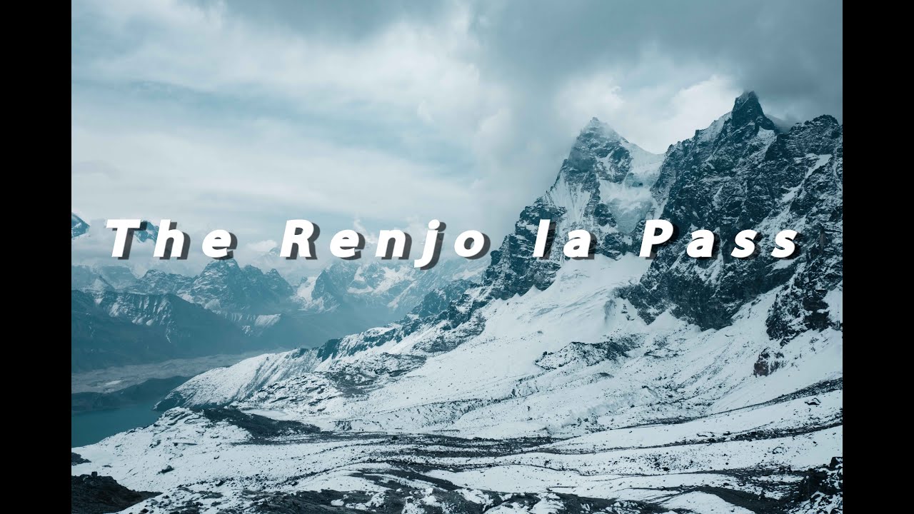 The Renjo La Pass: Conquering one of the Himalayan Passes