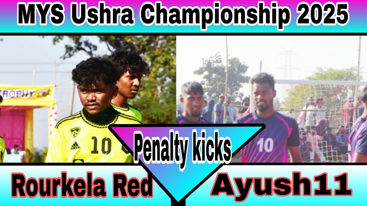Penalty shootout// Rourkela Red vs Ayush 11 Sambalpur// Ushra football Tournament 