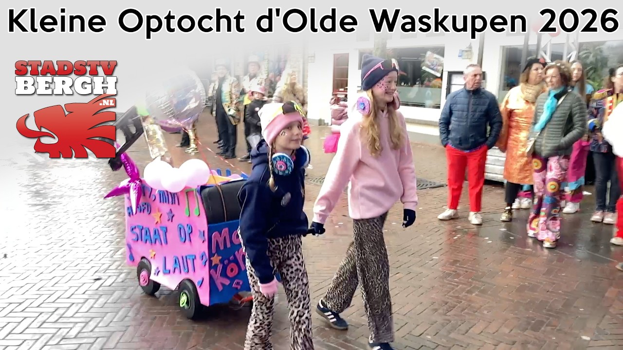 Kleine Optocht d’Olde Waskupen 2026