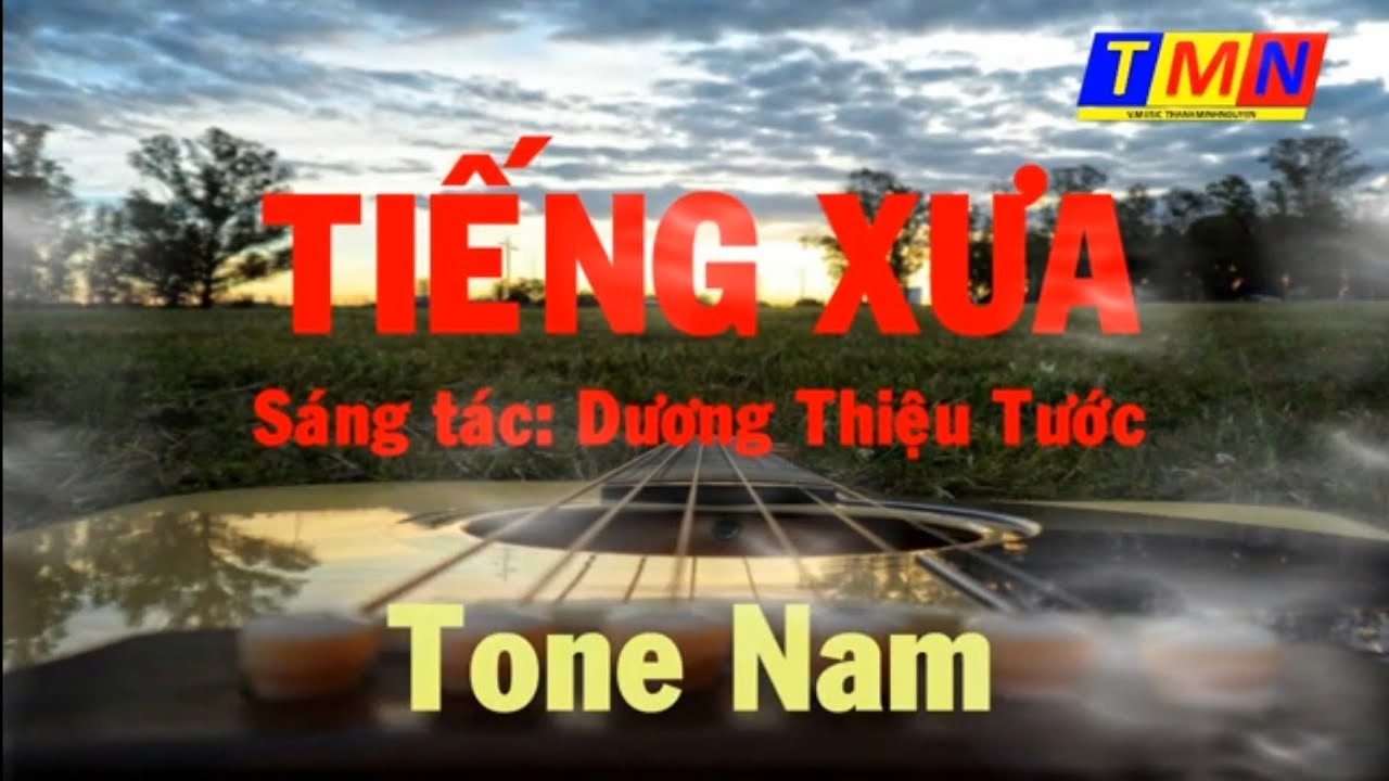 [KARAOKE] Tiếng xưa (Dương Thiệu Tước) - Tone Nam (C#) - #coverbytmn