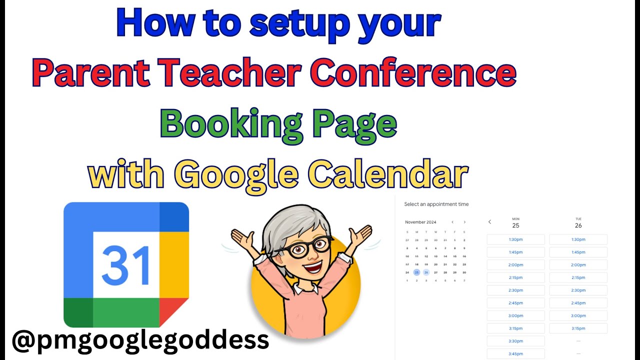 Google Calendar Parent Teacher Conference Booking Page Setup