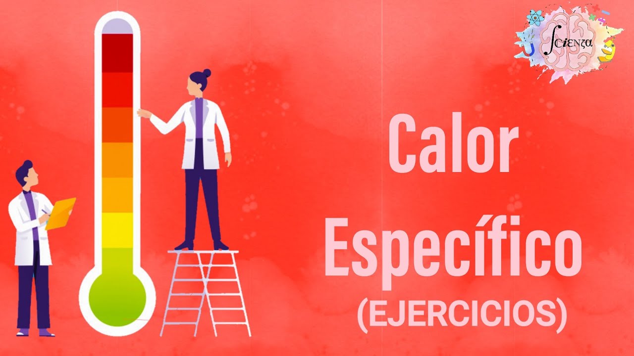 4.3 Calor específico (Ejercicios)
