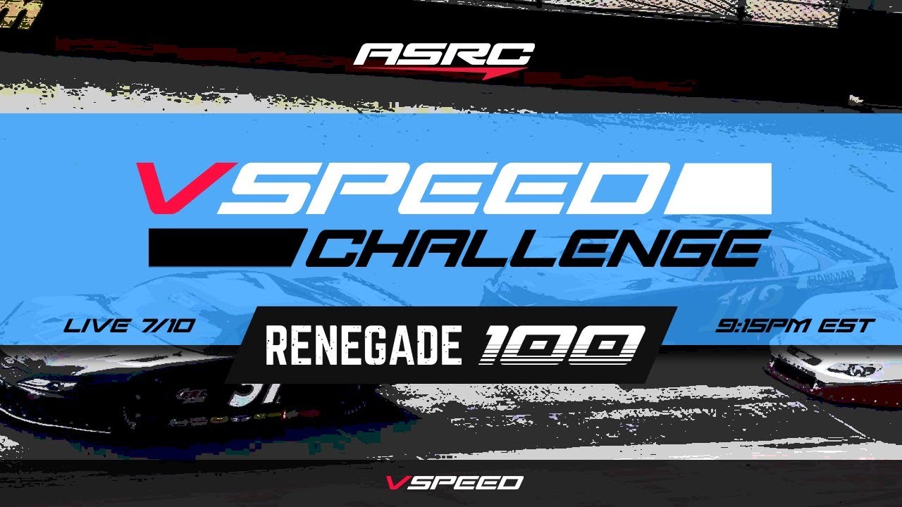ASRC VSPEED Challenge Renegade 100 / Round 4