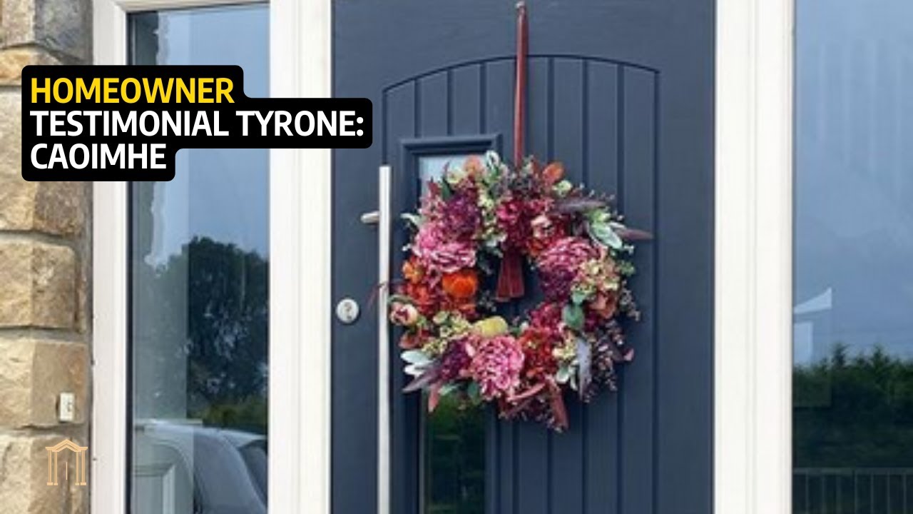 HOMEOWNER TESTIMONIAL TYRONE: CAOIMHE | PALLADIO DOORS