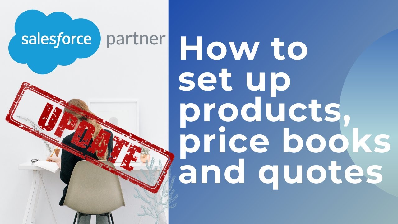 Простая настройка продуктов, прайс-листов и котировок Salesforce (ПЕРЕЗАПИСАНО)