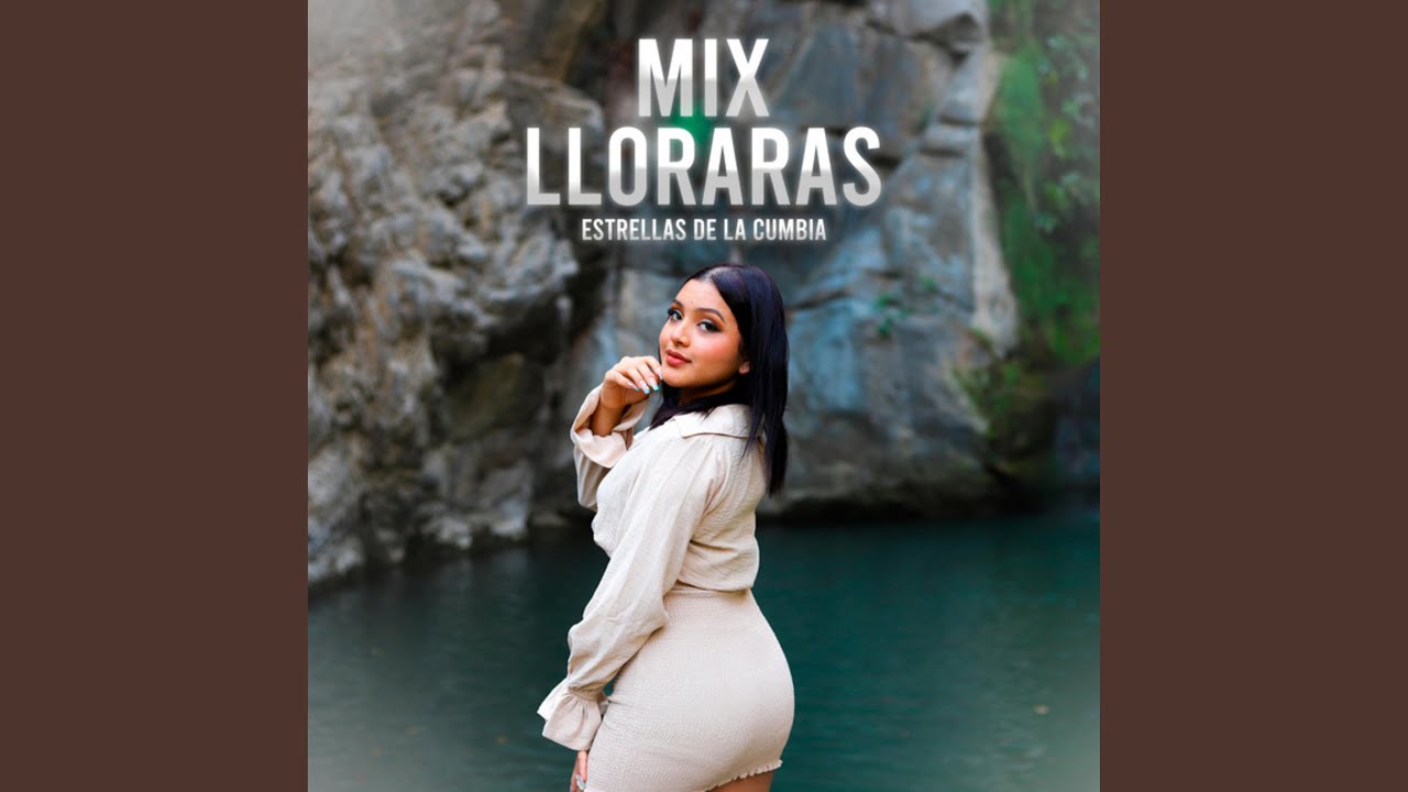 Mix Lloraras