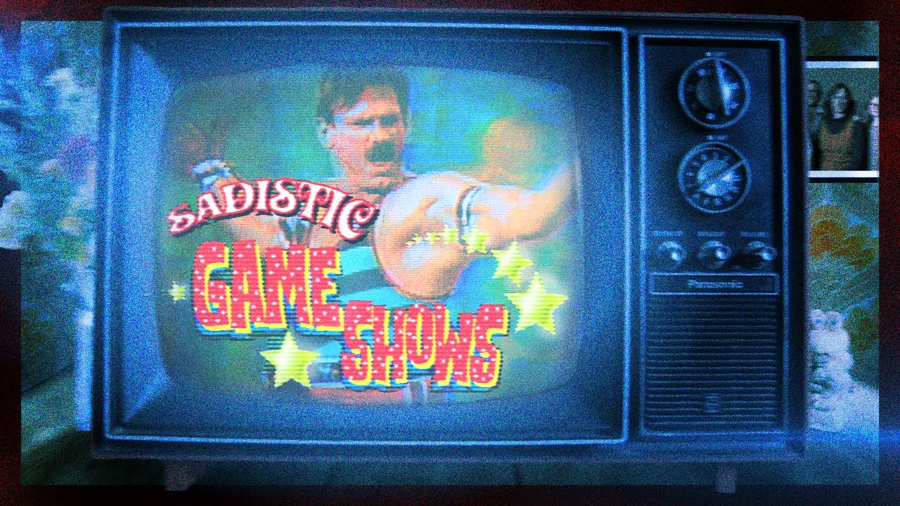Sadistic Game Shows