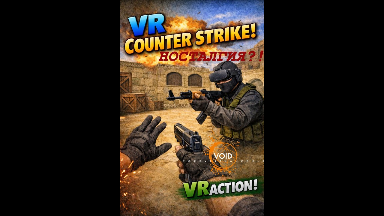 I Never Thought I&rsquo;d Play CS 1.6 Like This&hellip; (VR)