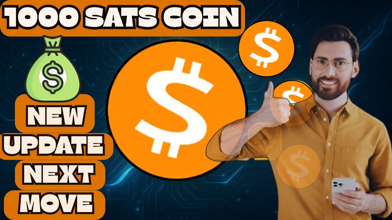 1000 SATS Coin Update & Price Prediction | SATS Coin News Today