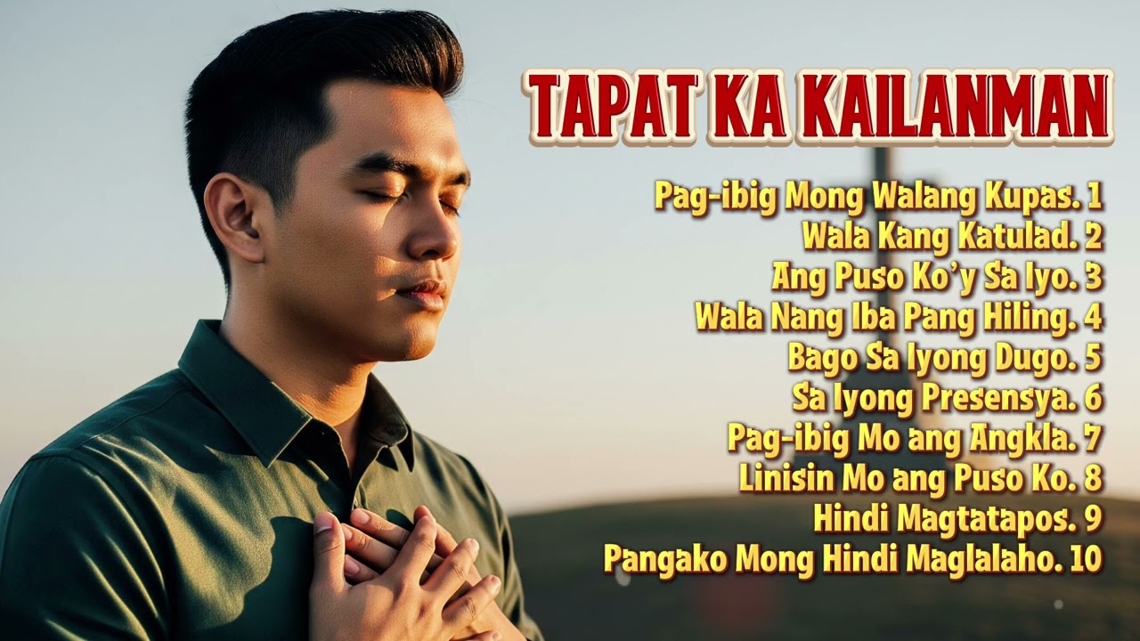 Best Tagalog Christian Songs Kay Buti Buti Mo Panginoon 🙏 Morning Devotional Worship 2025 ⛅