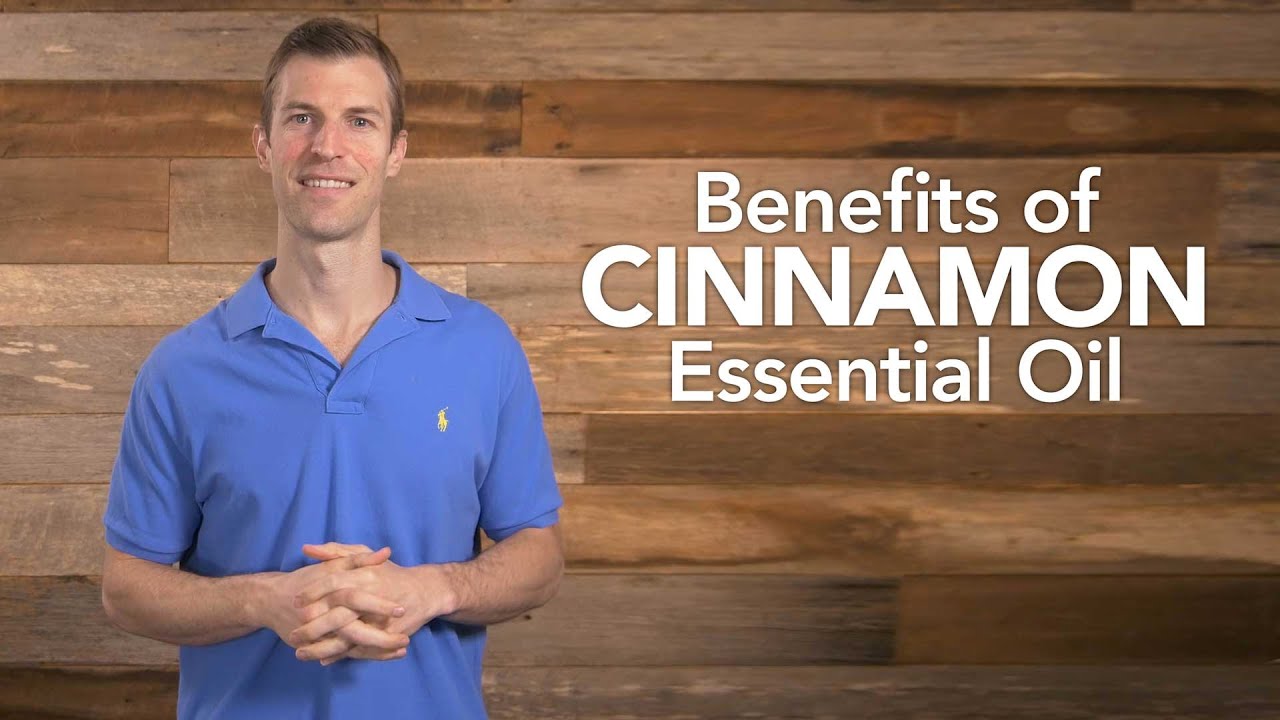 Benefits of Cinnamon Essential Oil