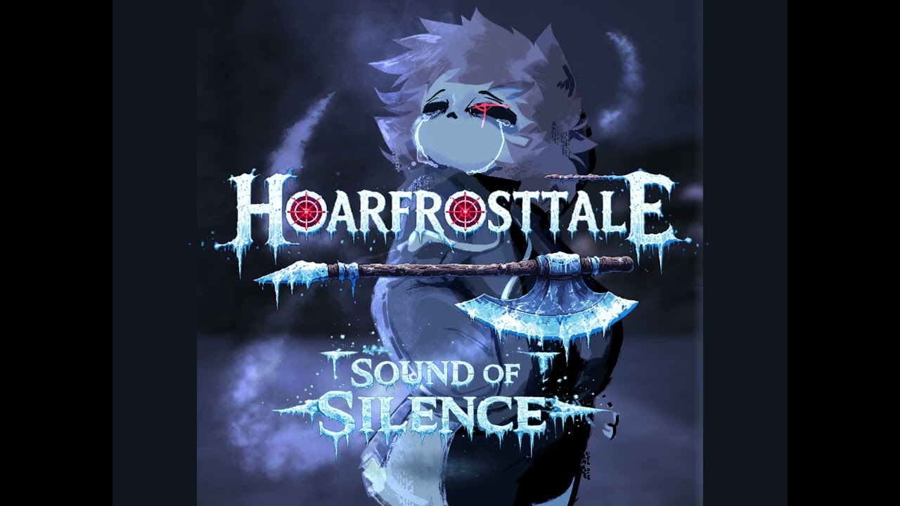 HOARFROSTTALE  Sound of silence