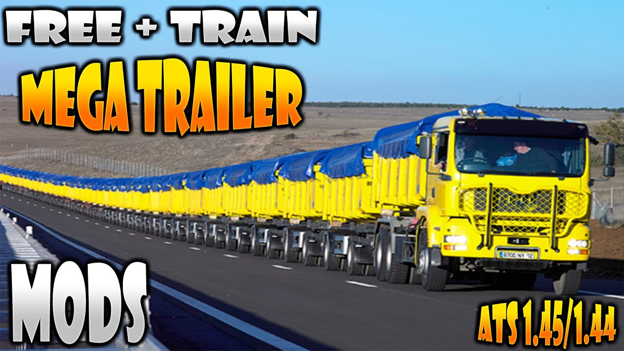 TOP 5 BEST FREE LONG Trailer Mods for ATS 1.45/1.44 |  ATS Mods