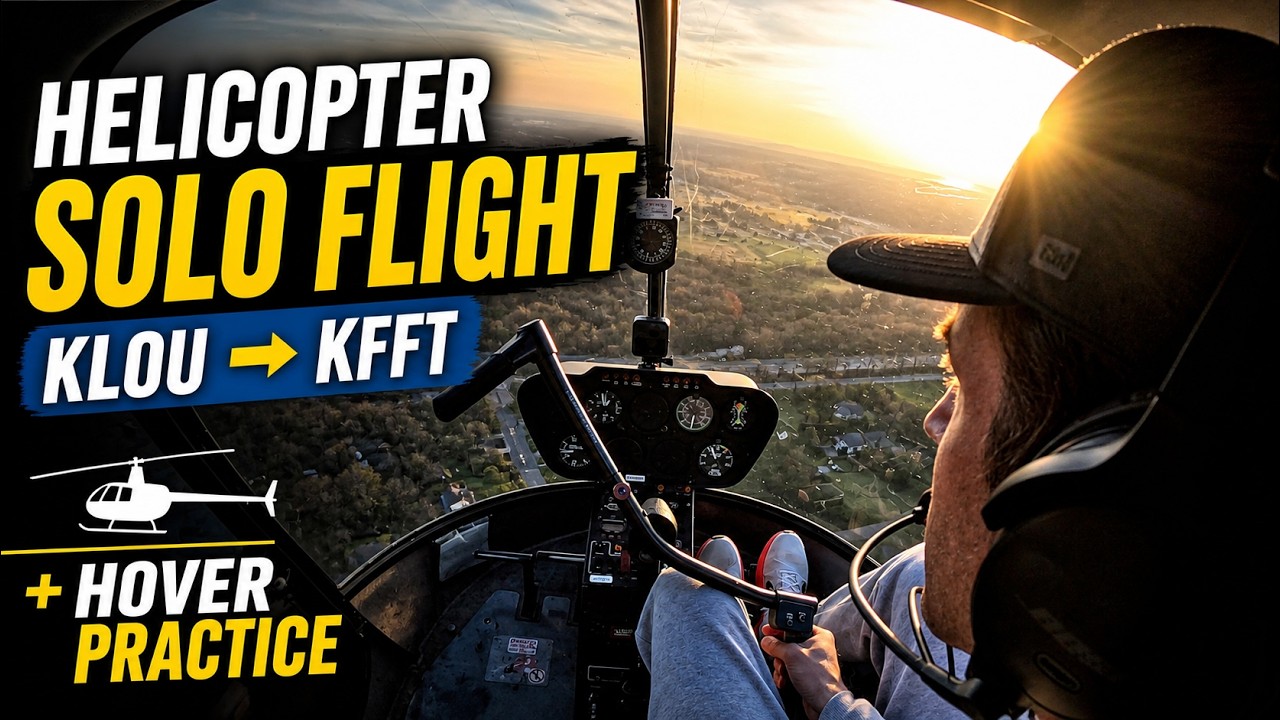 Helicopter Solo Flight: KLOU to KFFT + Hover Practice | Training Vlog