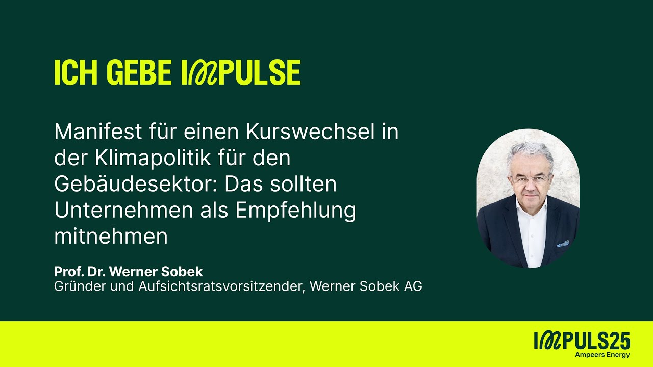 IMPULS25: Manifest für einen Kurswechsel in der Klimapolitik für den Gebäudesektor