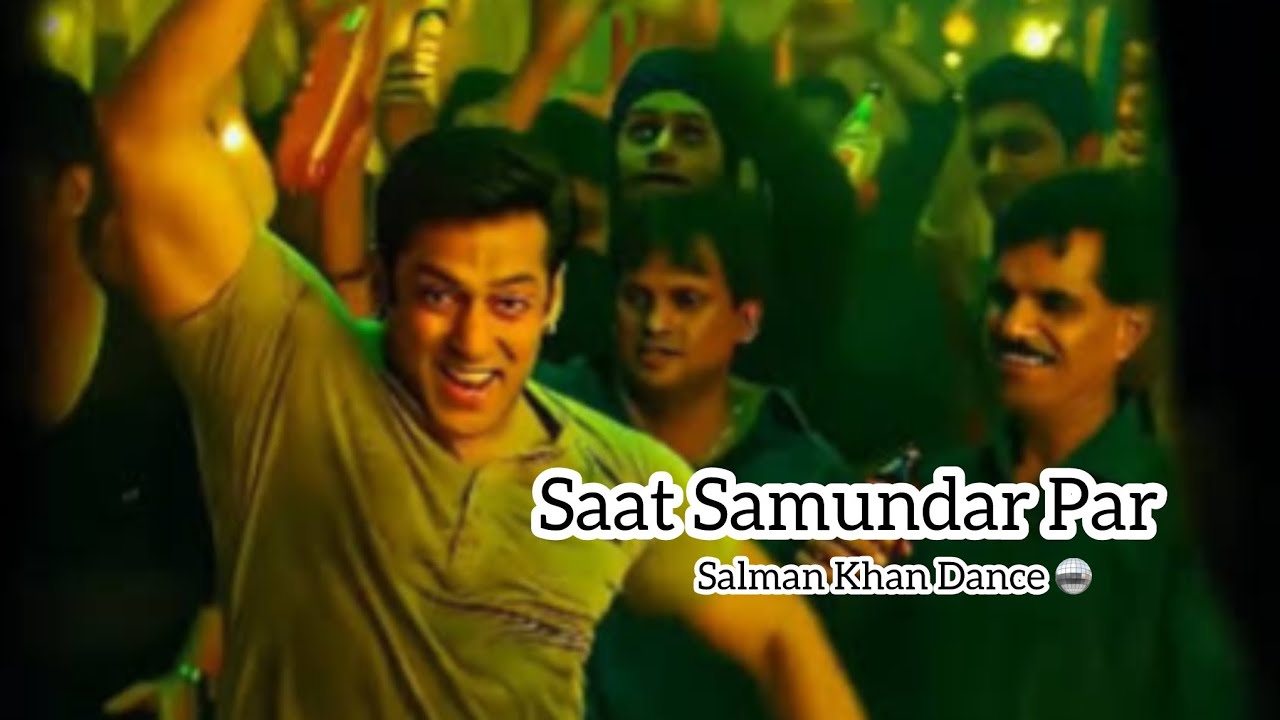 Saat Samundar Par Mein Tere Piche Piche Aaa Gayi Salman khan Dance | Kick Salman khan Dance 