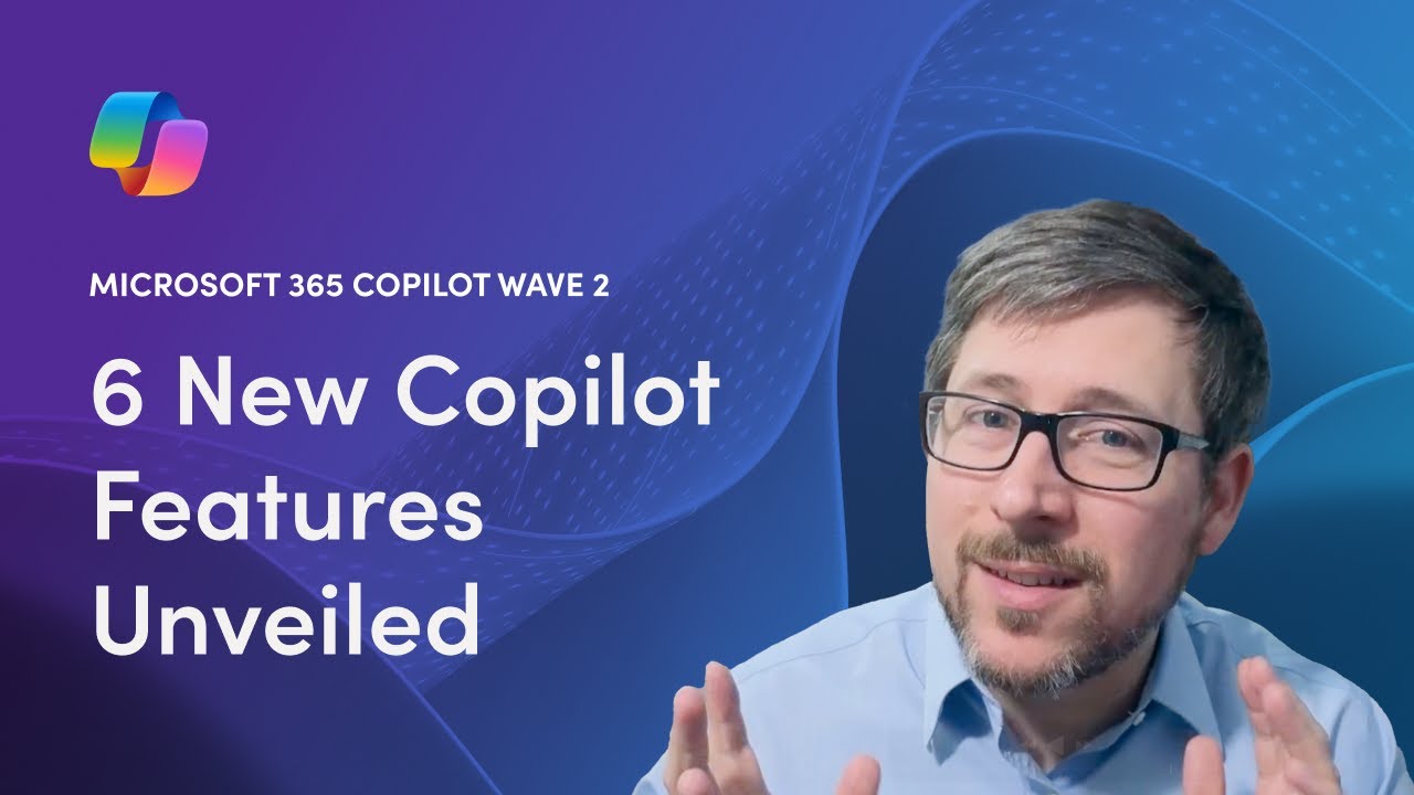 Top 6 Copilot Wave 2 Spring Releases for 2025