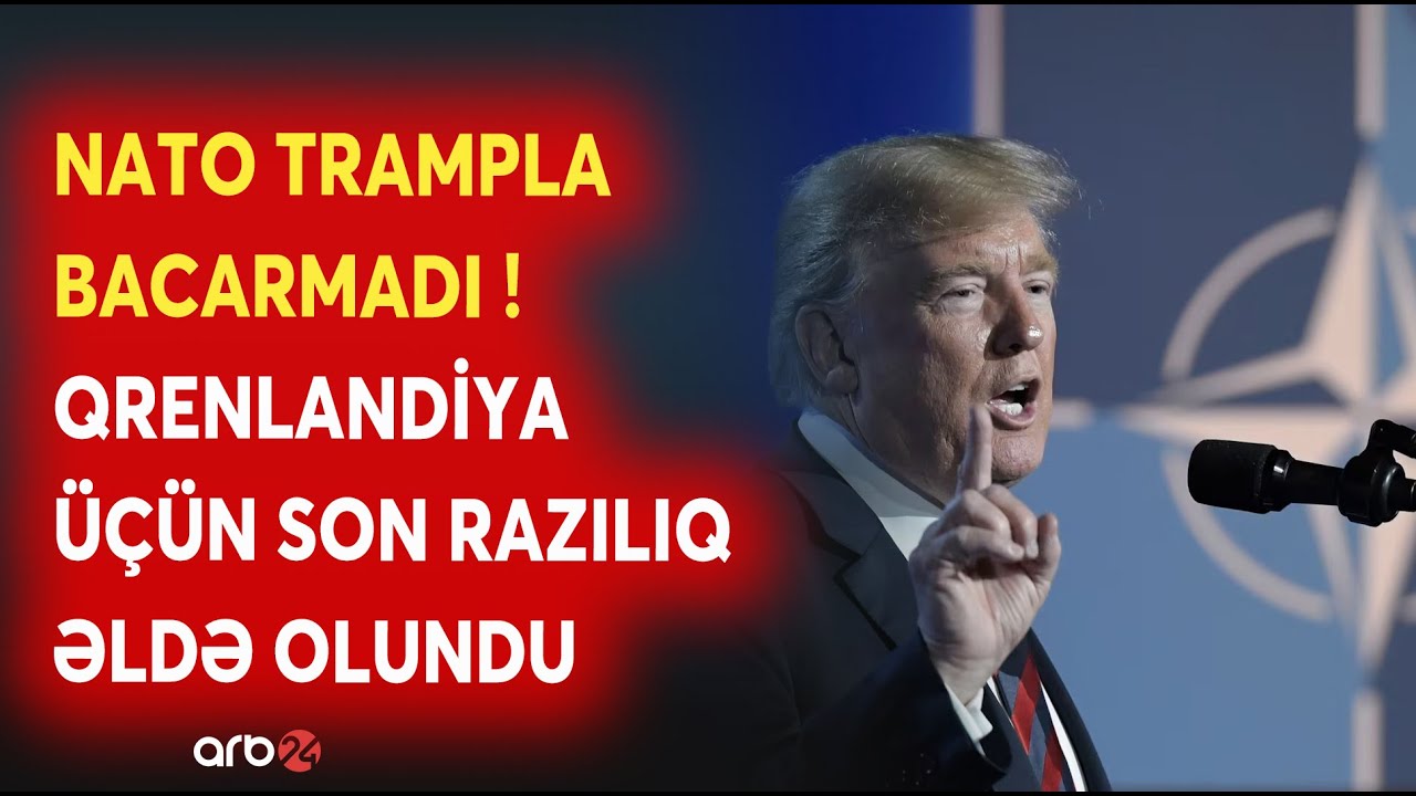 SON DƏQİQƏ! Nəhənglər Trampla bacarmadı: NATO Qrenlandiya üçün ABŞ ilə razılaşdı - Yeni mərhələ...