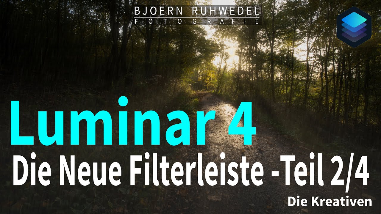 Luminar 4 - Die neue Filterleiste Teil 2/4 - Die Kreativen