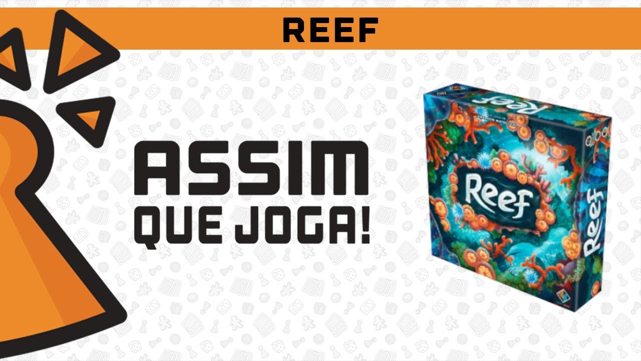 Como Jogar Reef!