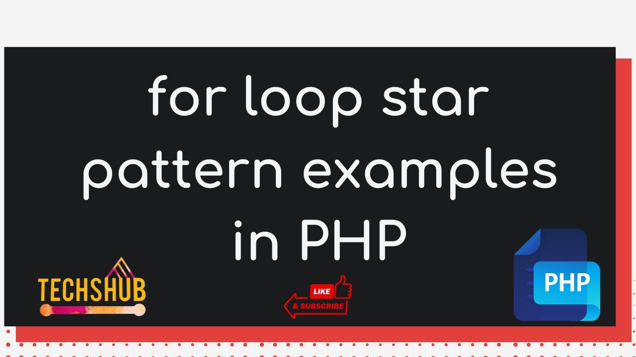 for loop examples Star pattern 1 in PHP | TechsHub Tutorials