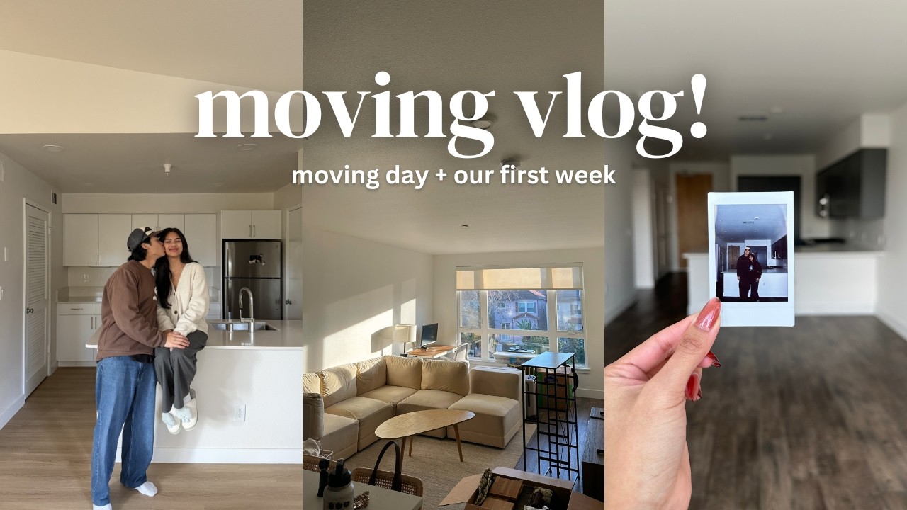 MOVING DIARIES 🏡 moving day & our first week, bay area apartment