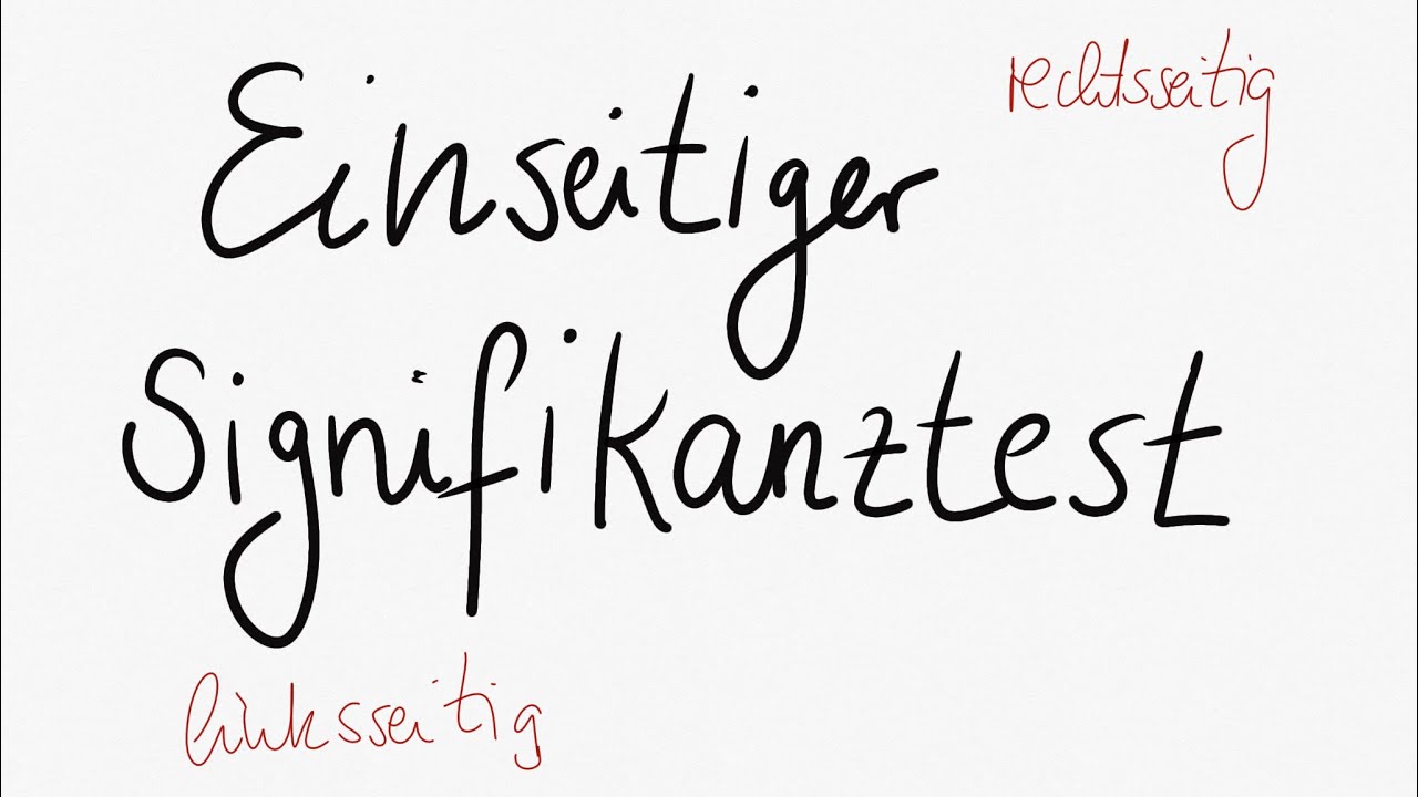 Einseitiger Signifikanztest - LK - Klasse 13/Q2