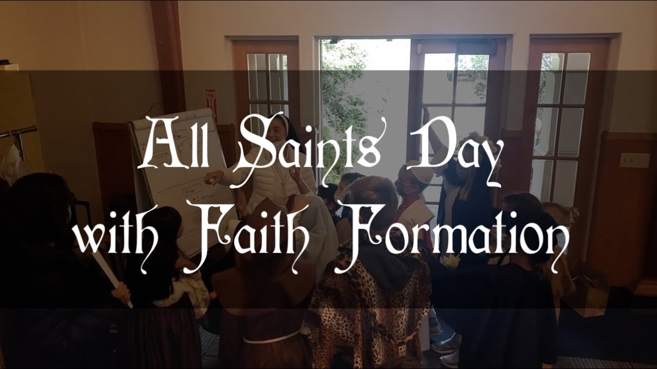 Faith in Frame - All Saints Day with Faith Formation