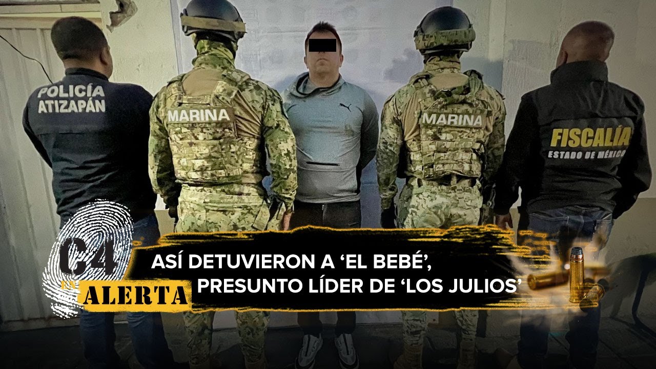 En Edomex, detienen a ‘El Bebé’, presunto líder de Los Julios y ex policía municipal